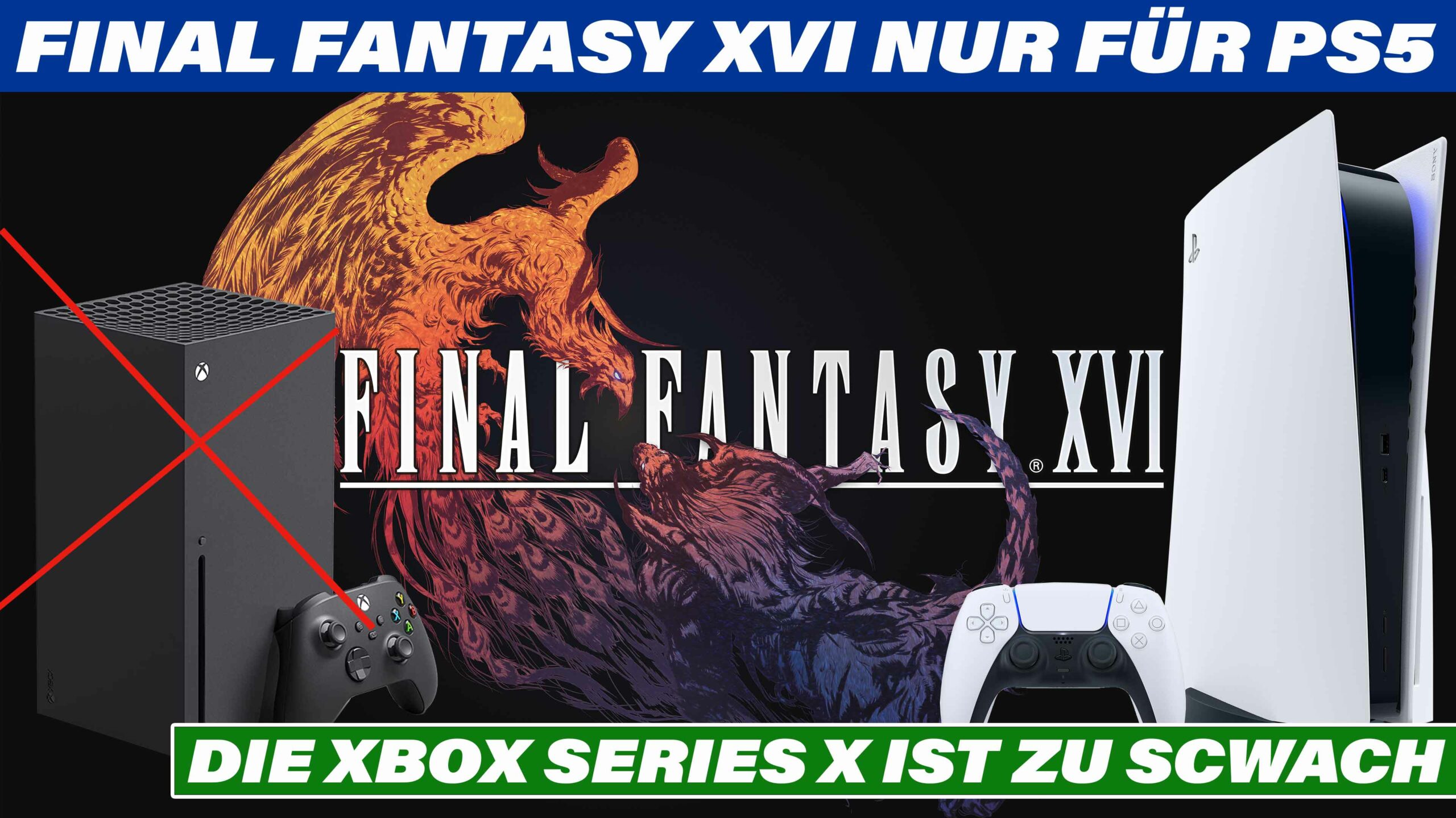 Final Fantasy XVI vorerst nur für den PC & PS5 | Xbox Series X zu schwach für Final Fantasy 16